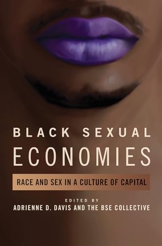 Beispielbild fr Black Sexual Economies zum Verkauf von Blackwell's