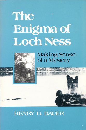 Imagen de archivo de ENIGMA OF LOCH NESS: Making Sense of a Mystery a la venta por Wonder Book