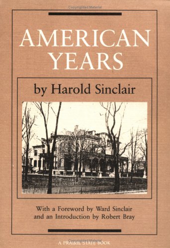 9780252060373: AMERICAN YEARS (Prairie State Books)