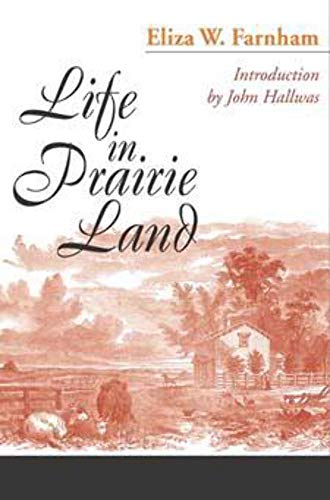 Imagen de archivo de Life In Praire Land (Introduction by John Hallwas) a la venta por GloryBe Books & Ephemera, LLC