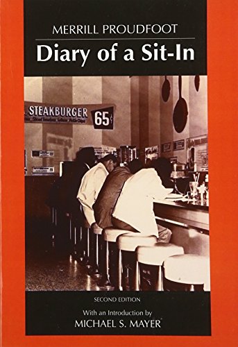 9780252060625: Diary of a Sit-In