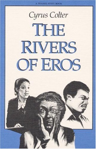 Stock image for The Rivers of Eros (Prairie State Books) for sale by Montclair Book Center