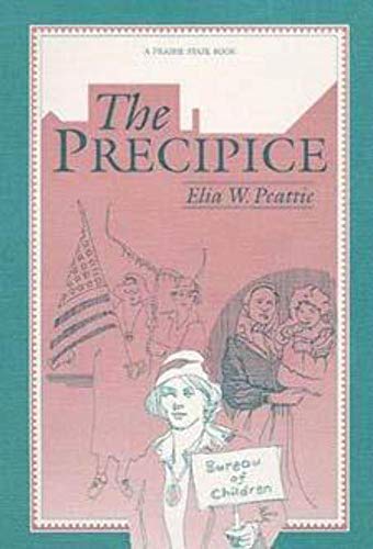 9780252060939: The Precipice (Prairie State Books)