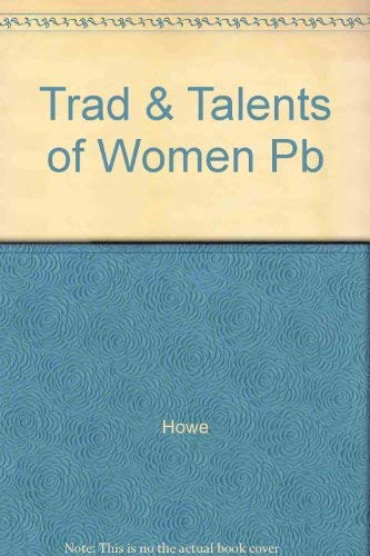 Stock image for TRAD & TALENTS OF WOMEN for sale by HPB-Diamond
