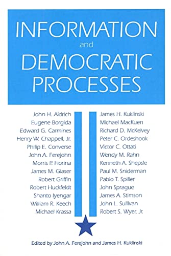 Stock image for Information and Democratic Processes for sale by Better World Books: West