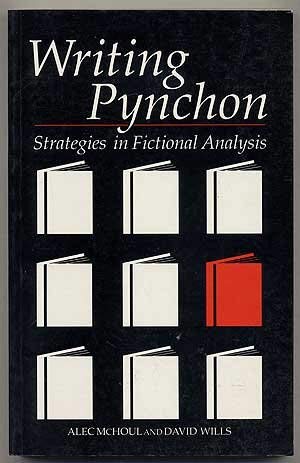 WRITING PYNCHON (9780252061158) by McHoul, Alec; Wills, David