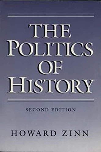 The Politics of History. [Neubuch] With a new introduction. - Zinn, Howard