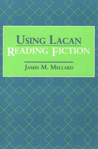 Stock image for Using Lacan, Reading Fiction for sale by Open Books