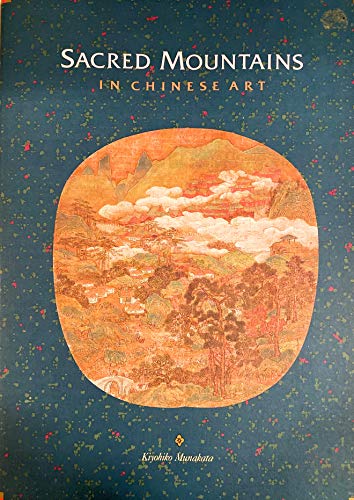 Stock image for Sacred Mountains in Chinese Art for sale by COLLINS BOOKS