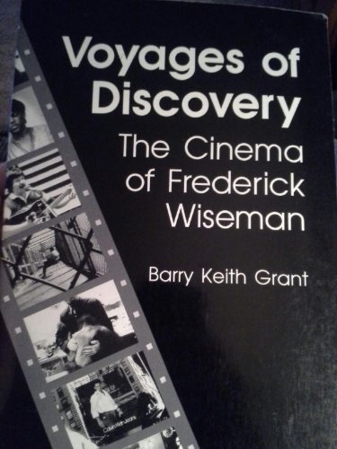 9780252062087: Voyages of Discovery: The Cinema of Frederick Wiseman