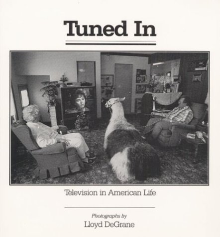 Beispielbild fr Tuned In: Television in American Life. Photographs zum Verkauf von Zubal-Books, Since 1961