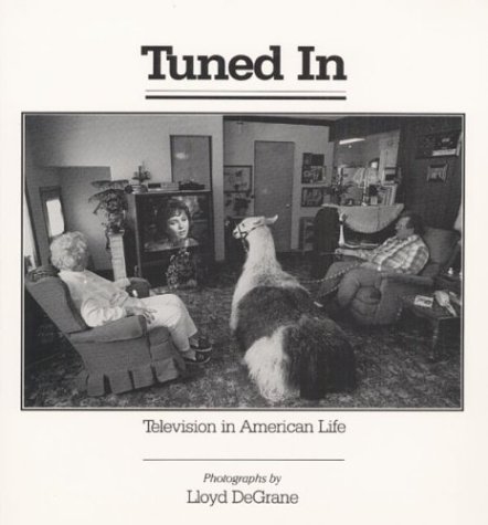 Stock image for Tuned In: Television in American Life. Photographs for sale by Zubal-Books, Since 1961