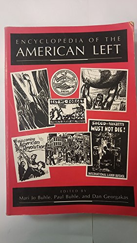 Beispielbild fr Encyclopedia of the American Left zum Verkauf von HPB-Red