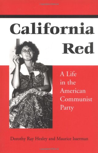 Imagen de archivo de California Red: A Life in the American Communist Party a la venta por ACJBooks