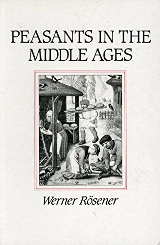 9780252062896: PEASANTS IN MIDDLE AGES