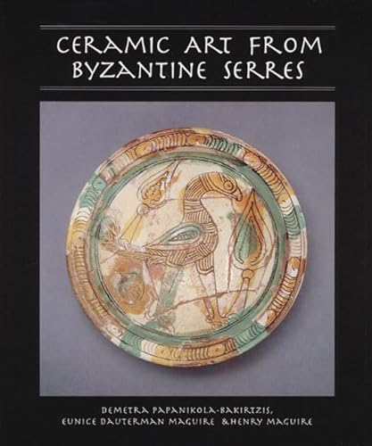 9780252063039: Ceramic Art from Byzantine Secrets: No 3 (Illinois Byzantine Studies)