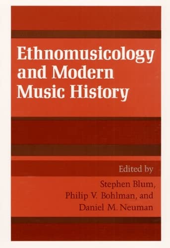 Stock image for Ethnomusicology and Modern Music History for sale by HPB-Red