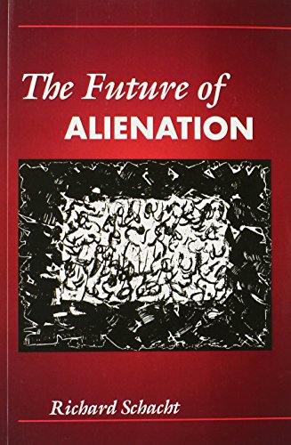 Beispielbild fr The Future of Alienation zum Verkauf von Blackwell's