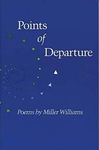 Beispielbild fr Points of Departure : Poems zum Verkauf von Better World Books