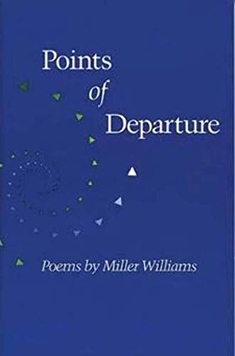 Stock image for Points of Departure: POEMS (Illinois Poetry (Paperback)) for sale by Pro Quo Books