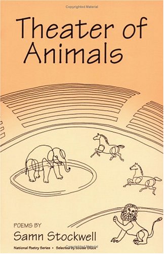 Imagen de archivo de Theater of Animals : Poems (The National Poetry Ser.) a la venta por Concordia Books