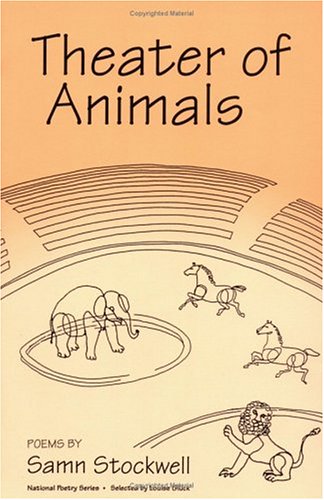 Stock image for Theater of Animals : Poems (The National Poetry Ser.) for sale by Concordia Books