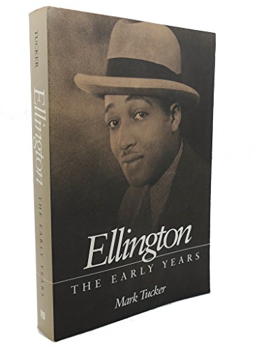 9780252065095: Ellington: The Early Years (Music in American Life)