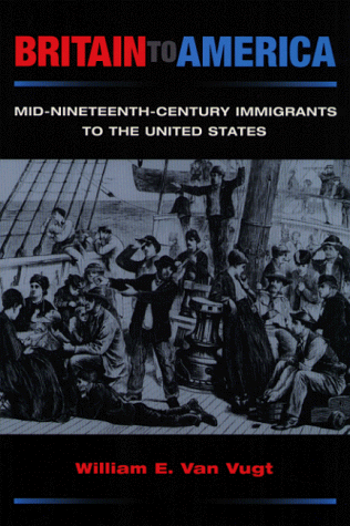 9780252067570: Britain to America: Mid-nineteenth-century Immigrants to the United States (Statue of Liberty-Ellis Island Centennial Series)