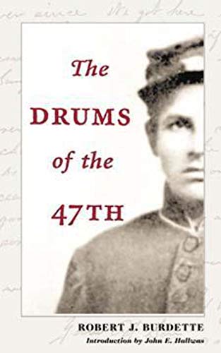 Stock image for The Drums of the 47th for sale by ThriftBooks-Atlanta