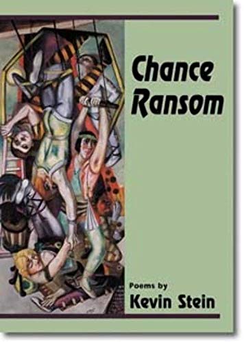 Stock image for Chance Ransom: POEMS (Illinois Poetry Series) for sale by HPB-Red