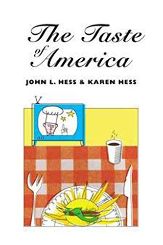 9780252068751: The Taste of America (The Food Series)