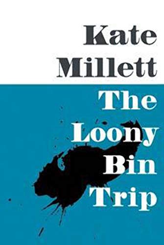 Stock image for The Loony-Bin Trip for sale by Better World Books