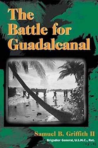 Beispielbild fr The Battle for Guadalcanal zum Verkauf von Wonder Book