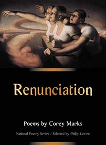 Stock image for Renunciation : Poems (The National Poetry Series) for sale by Bookmans