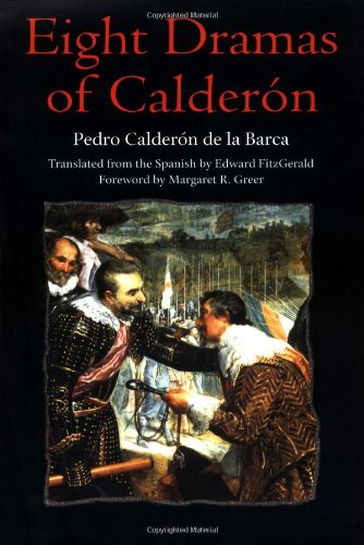 Stock image for Eight Dramas of Caldern for sale by Green Street Books