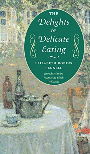 Beispielbild fr The Delights of Delicate Eating (The Food Series) zum Verkauf von Half Price Books Inc.
