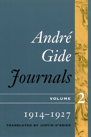 Journals, Vol. 2: 1914-1927 (9780252069307) by Gide, Andre; O'Brien, Justin