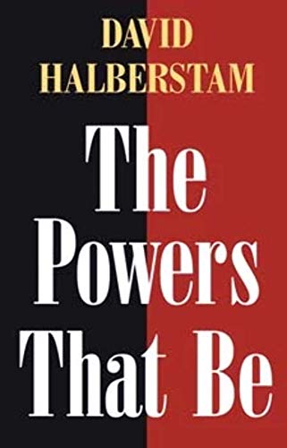 The Powers That Be (9780252069413) by Halberstam, David