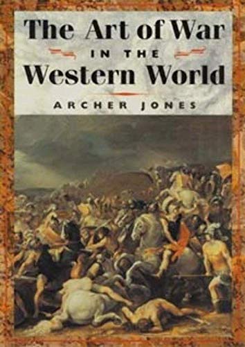 Beispielbild fr The Art of War in Western World zum Verkauf von Better World Books