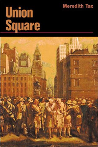 Beispielbild fr Union Square: A NOVEL zum Verkauf von SecondSale