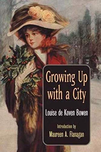 Imagen de archivo de Growing Up with a City a la venta por Powell's Bookstores Chicago, ABAA