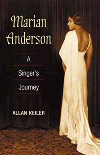 Beispielbild fr Marian Anderson: A Singer's Journey (Music in American Life) zum Verkauf von WorldofBooks