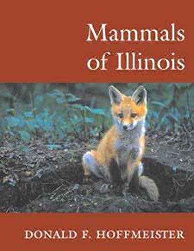 Beispielbild fr Mammals of Illinois zum Verkauf von Better World Books
