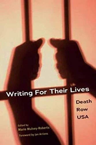 Stock image for Writing for Their Lives: Death Row USA for sale by More Than Words