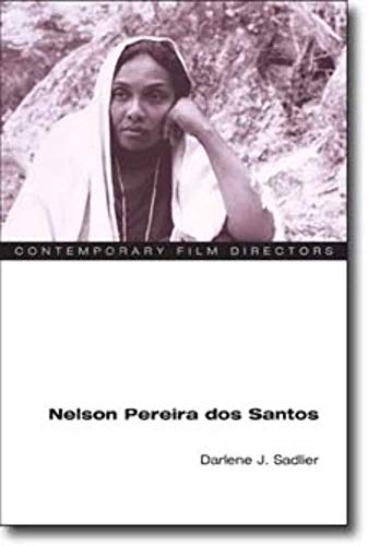 9780252071126: Nelson Pereira dos Santos (Contemporary Film Directors)