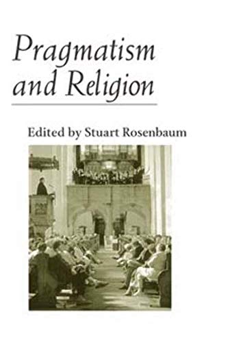 Beispielbild fr Pragmatism and Religion zum Verkauf von Blackwell's