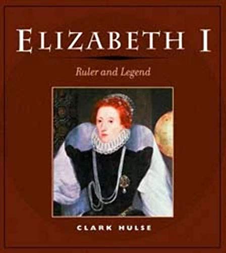 Imagen de archivo de Elizabeth I: Ruler and Legend a la venta por Open Books
