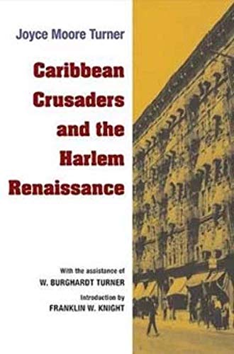 Imagen de archivo de Caribbean Crusaders and the Harlem Renaissance a la venta por Michael Knight, Bookseller