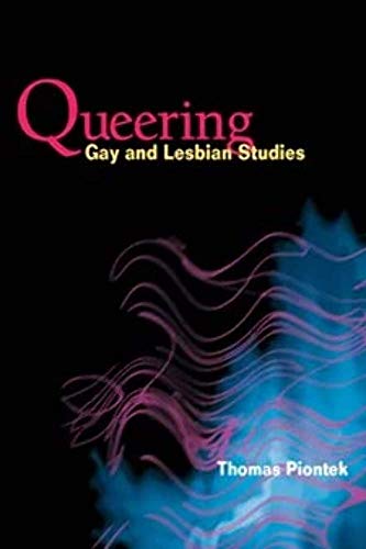 Imagen de archivo de Queering Gay and Lesbian Studies a la venta por PBShop.store US