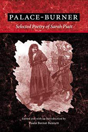 Imagen de archivo de Palace-Burner: The Selected Poetry of Sarah Piatt (American Poetry Recovery Series) a la venta por KuleliBooks